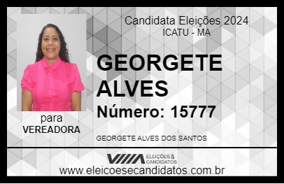 Candidato GEORGETE ALVES 2024 - ICATU - Eleições