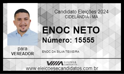 Candidato ENOC NETO 2024 - CIDELÂNDIA - Eleições