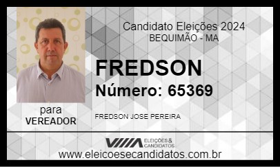 Candidato FREDSON 2024 - BEQUIMÃO - Eleições