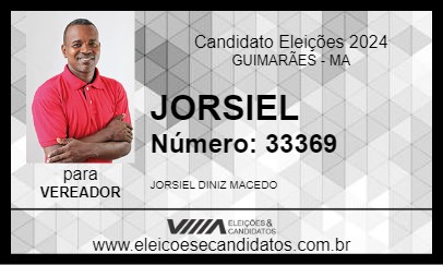 Candidato JORSIEL 2024 - GUIMARÃES - Eleições