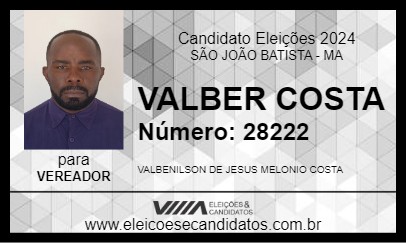 Candidato VALBER COSTA 2024 - SÃO JOÃO BATISTA - Eleições