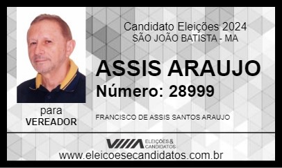 Candidato ASSIS ARAUJO 2024 - SÃO JOÃO BATISTA - Eleições