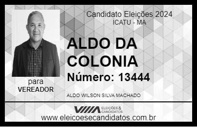 Candidato ALDO DA COLONIA  2024 - ICATU - Eleições