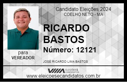 Candidato RICARDO BASTOS 2024 - COELHO NETO - Eleições