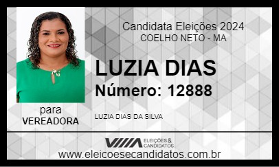 Candidato LUZIA DIAS 2024 - COELHO NETO - Eleições