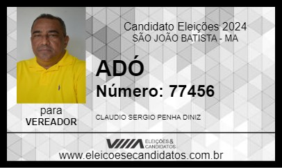 Candidato ADÓ  2024 - SÃO JOÃO BATISTA - Eleições