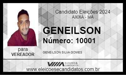 Candidato GENEILSON 2024 - AXIXÁ - Eleições