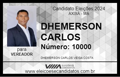 Candidato DHEMERSON CARLOS 2024 - AXIXÁ - Eleições