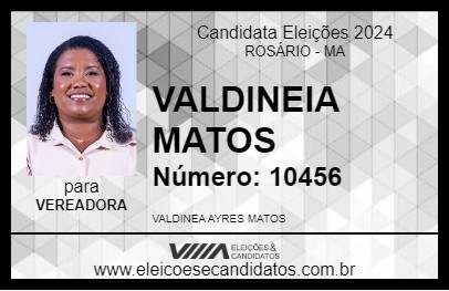 Candidato VALDINEIA MATOS 2024 - ROSÁRIO - Eleições