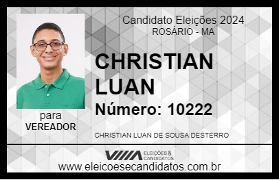 Candidato CHRISTIAN LUAN 2024 - ROSÁRIO - Eleições