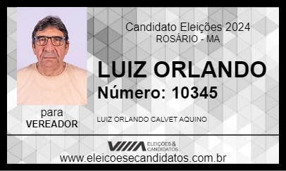 Candidato LUIZ ORLANDO 2024 - ROSÁRIO - Eleições