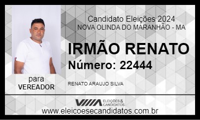 Candidato IRMÃO RENATO 2024 - NOVA OLINDA DO MARANHÃO - Eleições