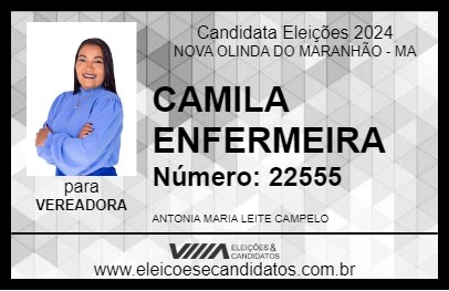 Candidato CAMILA ENFERMEIRA 2024 - NOVA OLINDA DO MARANHÃO - Eleições