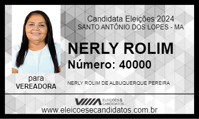 Candidato NERLY ROLIM 2024 - SANTO ANTÔNIO DOS LOPES - Eleições