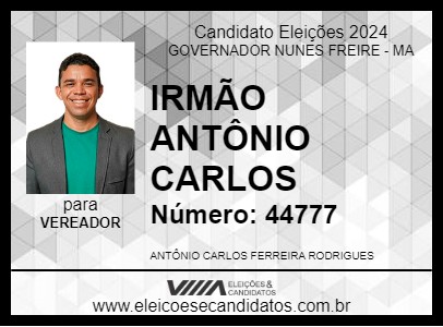 Candidato ANTÔNIO CARLOS 2024 - GOVERNADOR NUNES FREIRE - Eleições