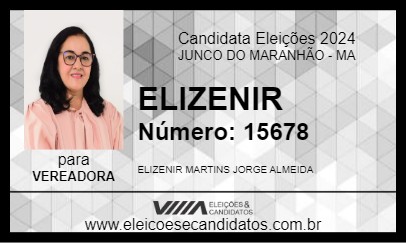 Candidato ELIZENIR 2024 - JUNCO DO MARANHÃO - Eleições