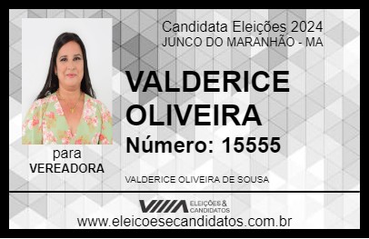 Candidato VALDERICE OLIVEIRA 2024 - JUNCO DO MARANHÃO - Eleições