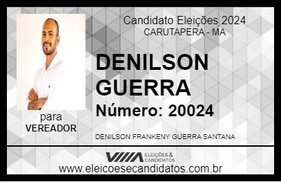 Candidato DENILSON GUERRA 2024 - CARUTAPERA - Eleições