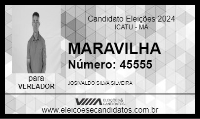 Candidato MARAVILHA 2024 - ICATU - Eleições