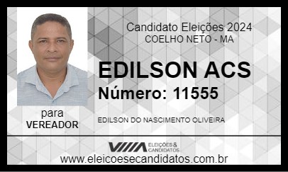 Candidato EDILSON ACS 2024 - COELHO NETO - Eleições