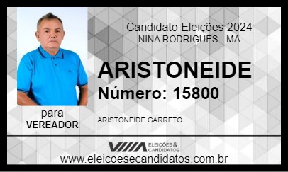 Candidato ARISTONEIDE 2024 - NINA RODRIGUES - Eleições