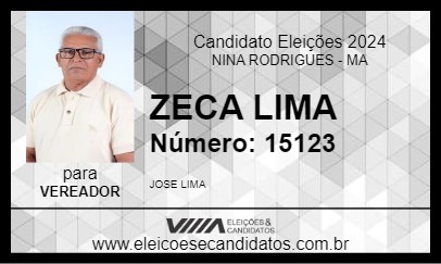 Candidato ZECA LIMA 2024 - NINA RODRIGUES - Eleições