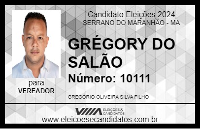 Candidato GRÉGORY DO SALÃO  2024 - SERRANO DO MARANHÃO - Eleições