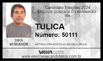 Candidato TULICA 2024 - SÃO LUÍS GONZAGA DO MARANHÃO - Eleições