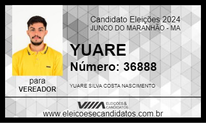 Candidato YUARE 2024 - JUNCO DO MARANHÃO - Eleições