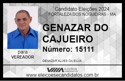 Candidato GENAZAR DO CAJUEIRO 2024 - FORTALEZA DOS NOGUEIRAS - Eleições