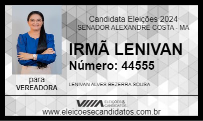 Candidato IRMÃ LENIVAN 2024 - SENADOR ALEXANDRE COSTA - Eleições