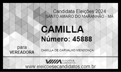 Candidato CAMILLA 2024 - SANTO AMARO DO MARANHÃO - Eleições