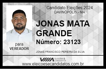 Candidato JONAS MATA GRANDE 2024 - DAVINÓPOLIS - Eleições