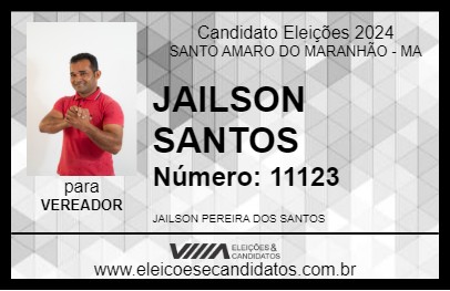 Candidato JAILSON SANTOS 2024 - SANTO AMARO DO MARANHÃO - Eleições