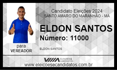 Candidato ELDON SANTOS 2024 - SANTO AMARO DO MARANHÃO - Eleições