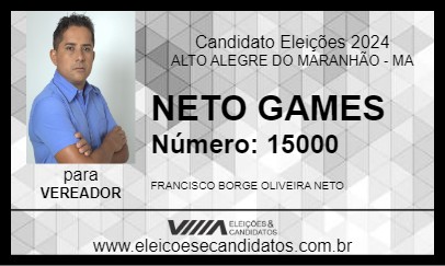 Candidato NETO GAMES 2024 - ALTO ALEGRE DO MARANHÃO - Eleições