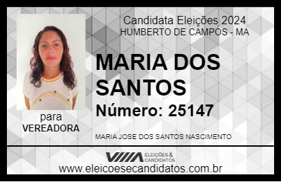 Candidato MARIA DOS SANTOS 2024 - HUMBERTO DE CAMPOS - Eleições