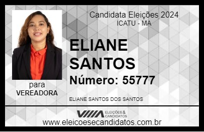 Candidato ELIANE SANTOS 2024 - ICATU - Eleições