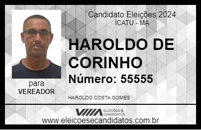 Candidato HAROLDO DE CORINHO 2024 - ICATU - Eleições