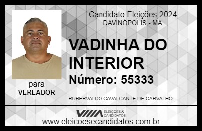 Candidato VADINHA DO INTERIOR 2024 - DAVINÓPOLIS - Eleições