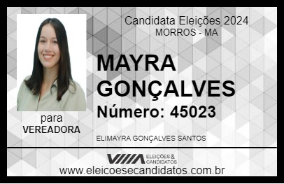 Candidato MAYRA GONÇALVES 2024 - MORROS - Eleições