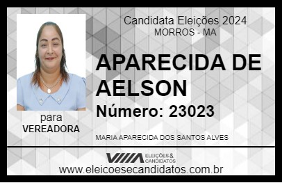 Candidato APARECIDA DE AELSON 2024 - MORROS - Eleições