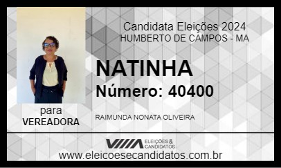 Candidato NATINHA 2024 - HUMBERTO DE CAMPOS - Eleições