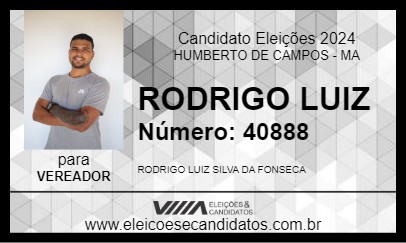 Candidato RODRIGO LUIZ 2024 - HUMBERTO DE CAMPOS - Eleições