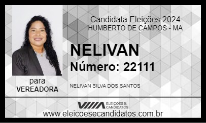 Candidato NELIVAN 2024 - HUMBERTO DE CAMPOS - Eleições