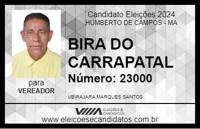 Candidato BIRA DO CARRAPATAL 2024 - HUMBERTO DE CAMPOS - Eleições