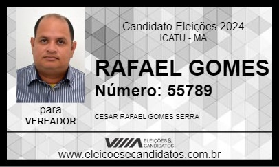 Candidato RAFAEL GOMES 2024 - ICATU - Eleições