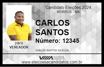 Candidato CARLOS SANTOS 2024 - MORROS - Eleições