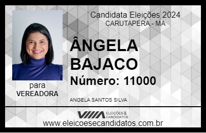 Candidato ÂNGELA BAJACO 2024 - CARUTAPERA - Eleições