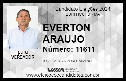 Candidato EVERTON ARAUJO 2024 - BURITICUPU - Eleições